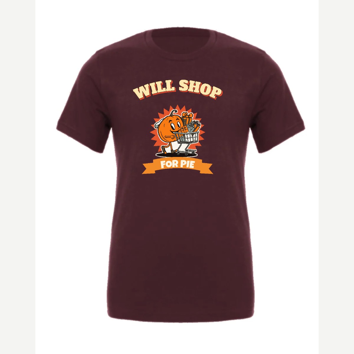 Will Shop for Pie — Premium Tee / Maroon