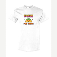 Will Trade My Sibling for Tacos — Classic Tee / White