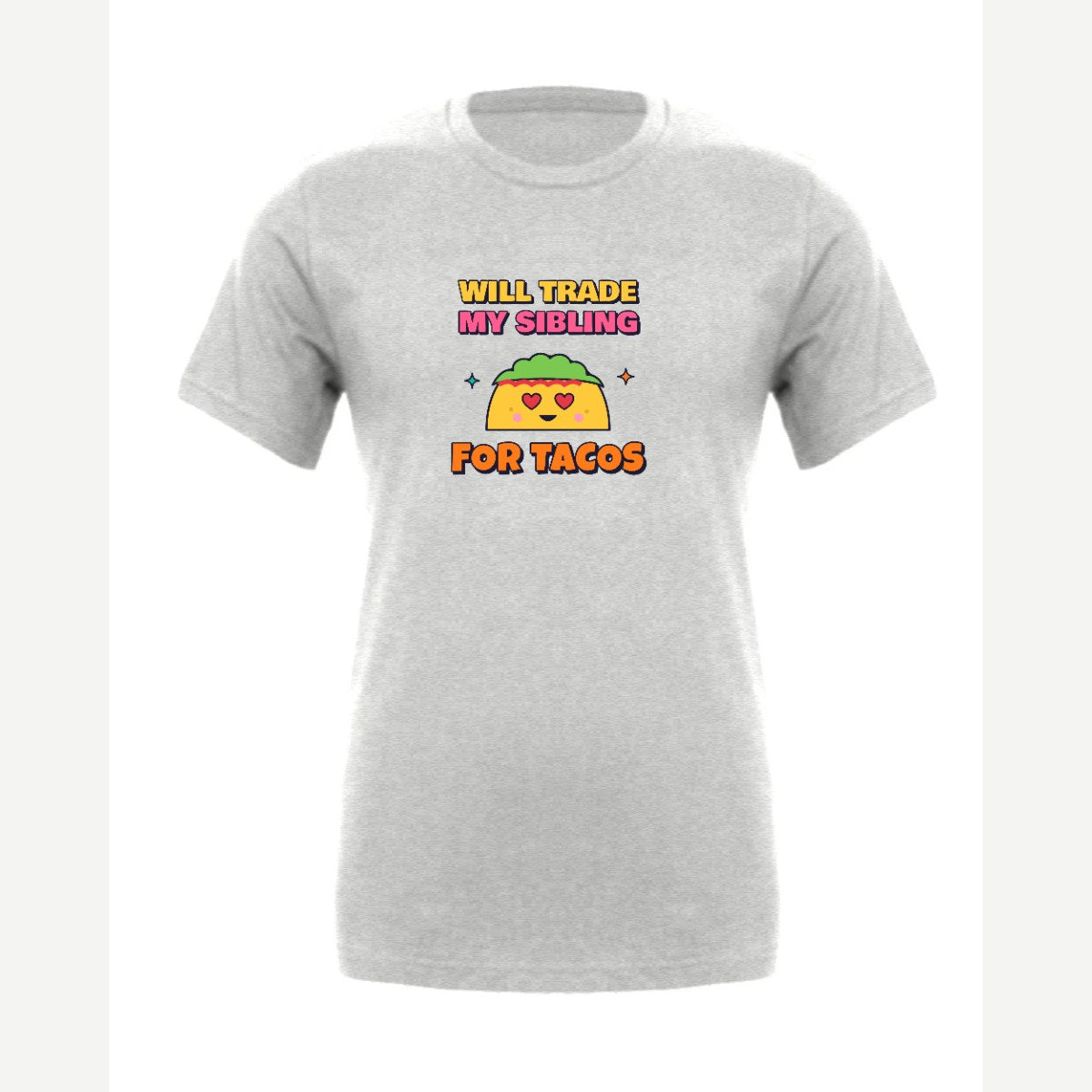 Will Trade My Sibling for Tacos — Premium Tee / Athletic Heather