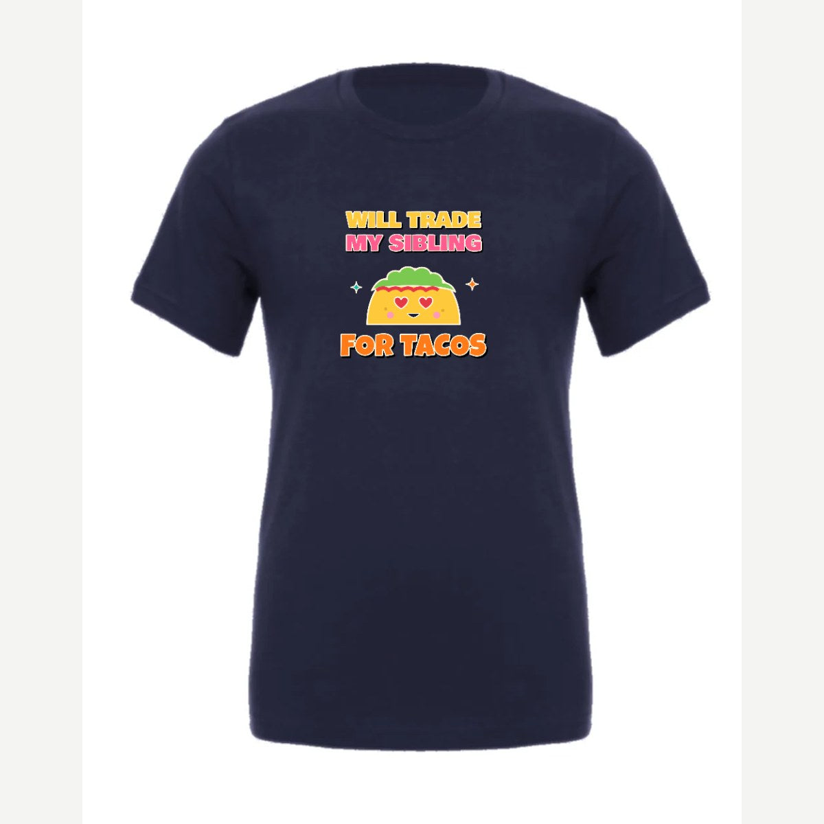 Will Trade My Sibling for Tacos — Premium Tee / Navy