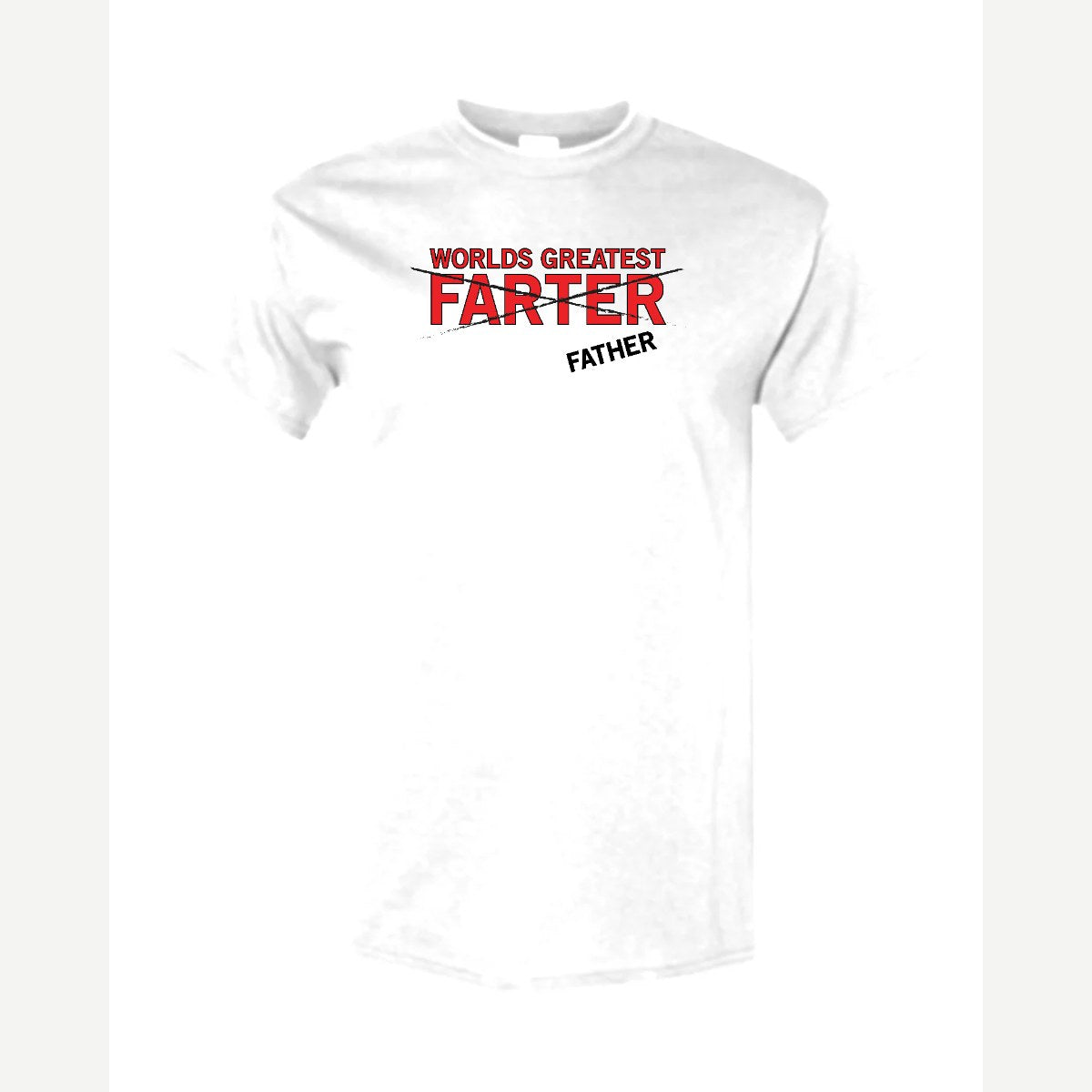 World's Greatest Farter (I Mean Father) — Classic Tee / White