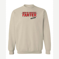 World's Greatest Farter (I Mean Father) — Crewneck Sweatshirt / Sand