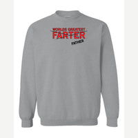 World's Greatest Farter (I Mean Father) — Crewneck Sweatshirt / Sport Grey