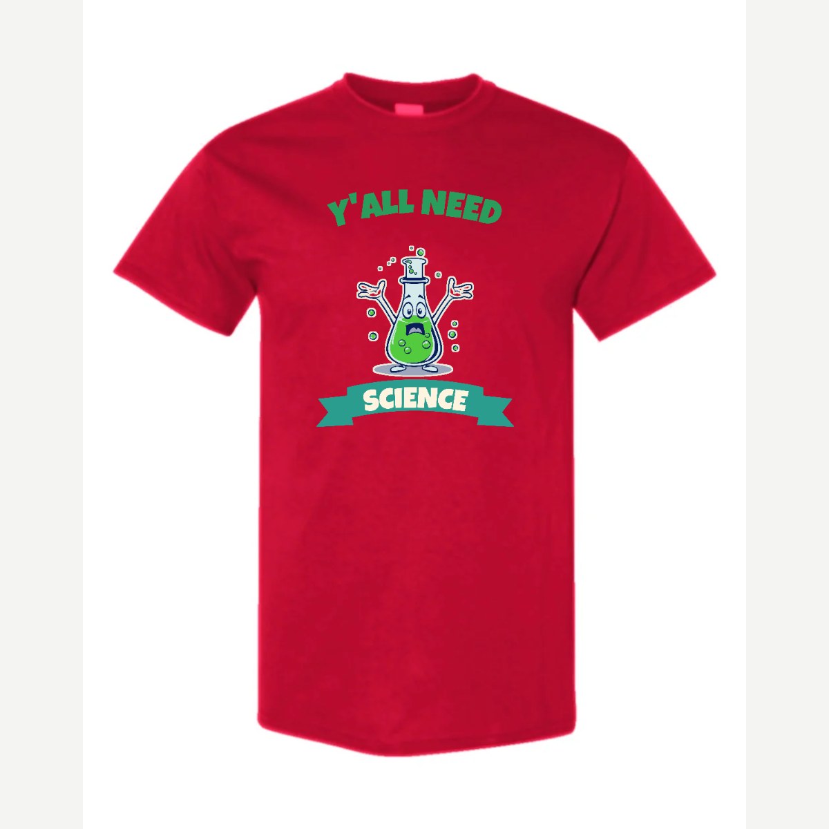 Y'all Need Science — Classic Tee / Red