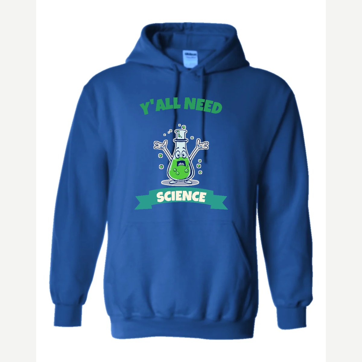 Y'all Need Science — Hoodie / Royal