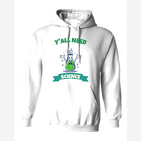 Y'all Need Science — Hoodie / White