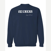 Yo Mama — Crewneck Sweatshirt / Navy