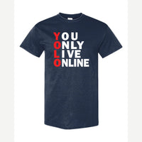 You Only Live Online — Classic Tee / Navy