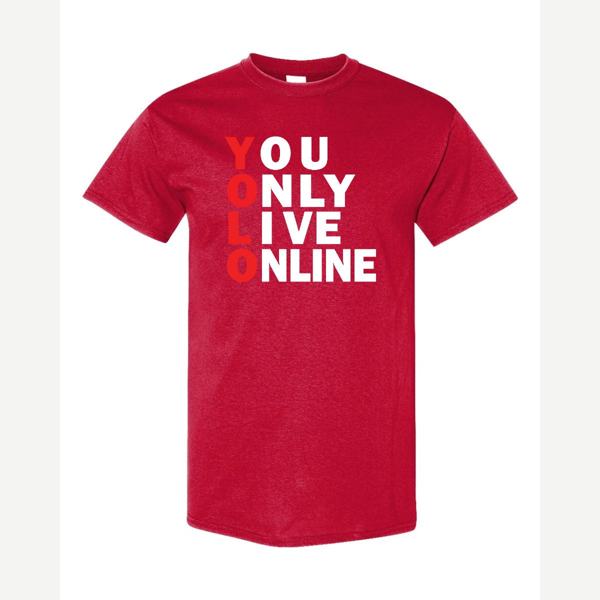 You Only Live Online — Classic Tee / Red