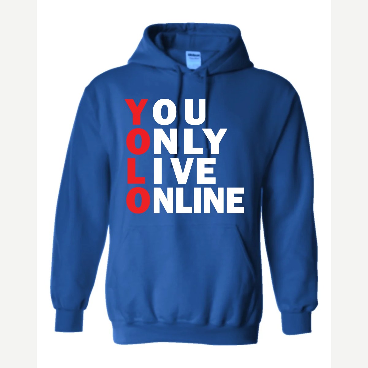 You Only Live Online — Hoodie / Royal