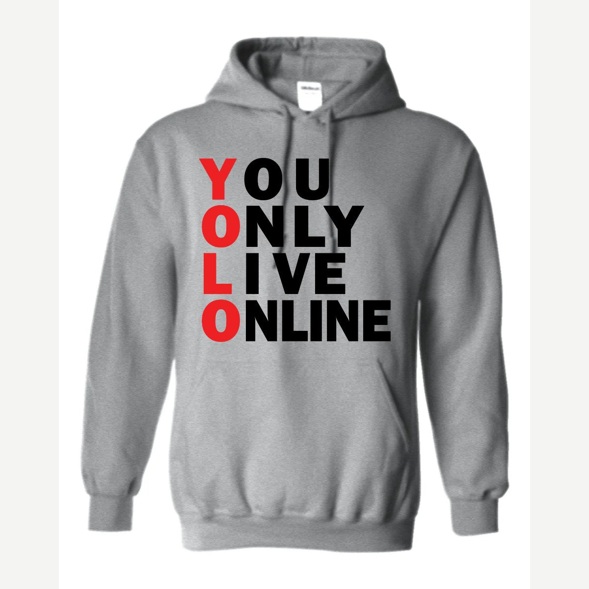 You Only Live Online — Hoodie / Sport Grey