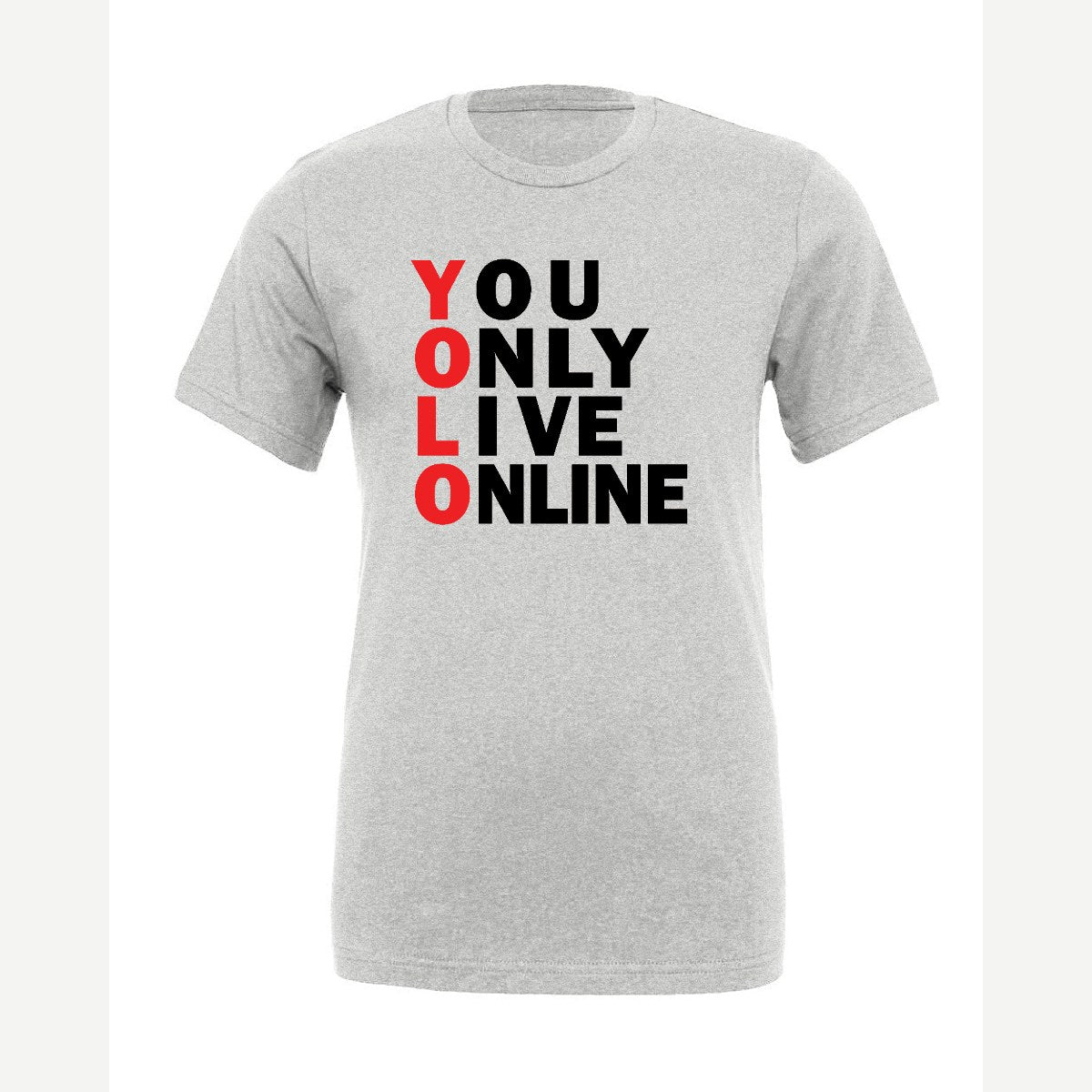You Only Live Online — Premium Tee / Athletic Heather
