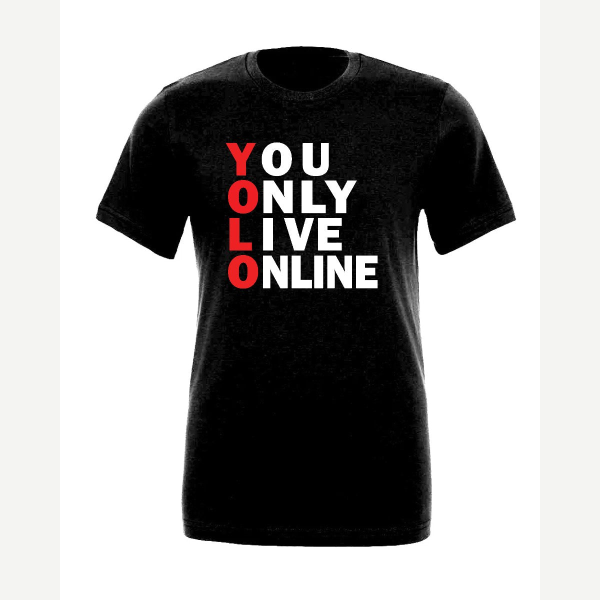You Only Live Online — Premium Tee / Black